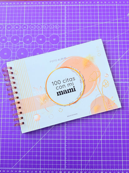 💞📸 Álbum Digital “100 Citas con mi Mami” – Edición Especial ✨